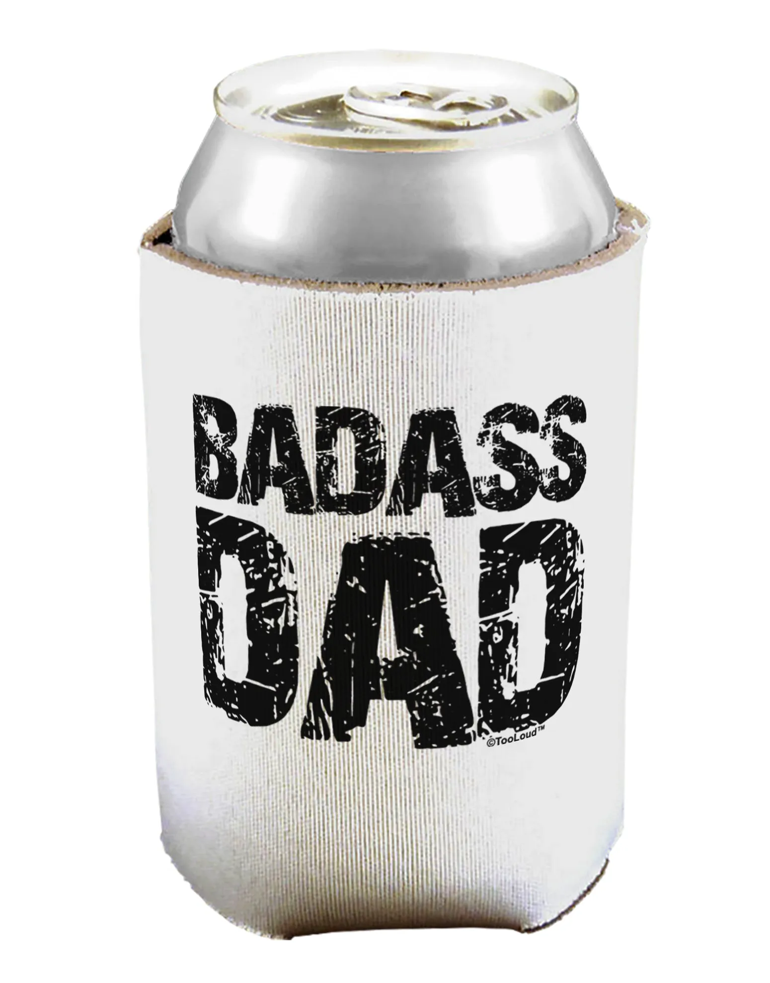 Badass Dad Can / Bottle Insulator Coolers by TooLoud