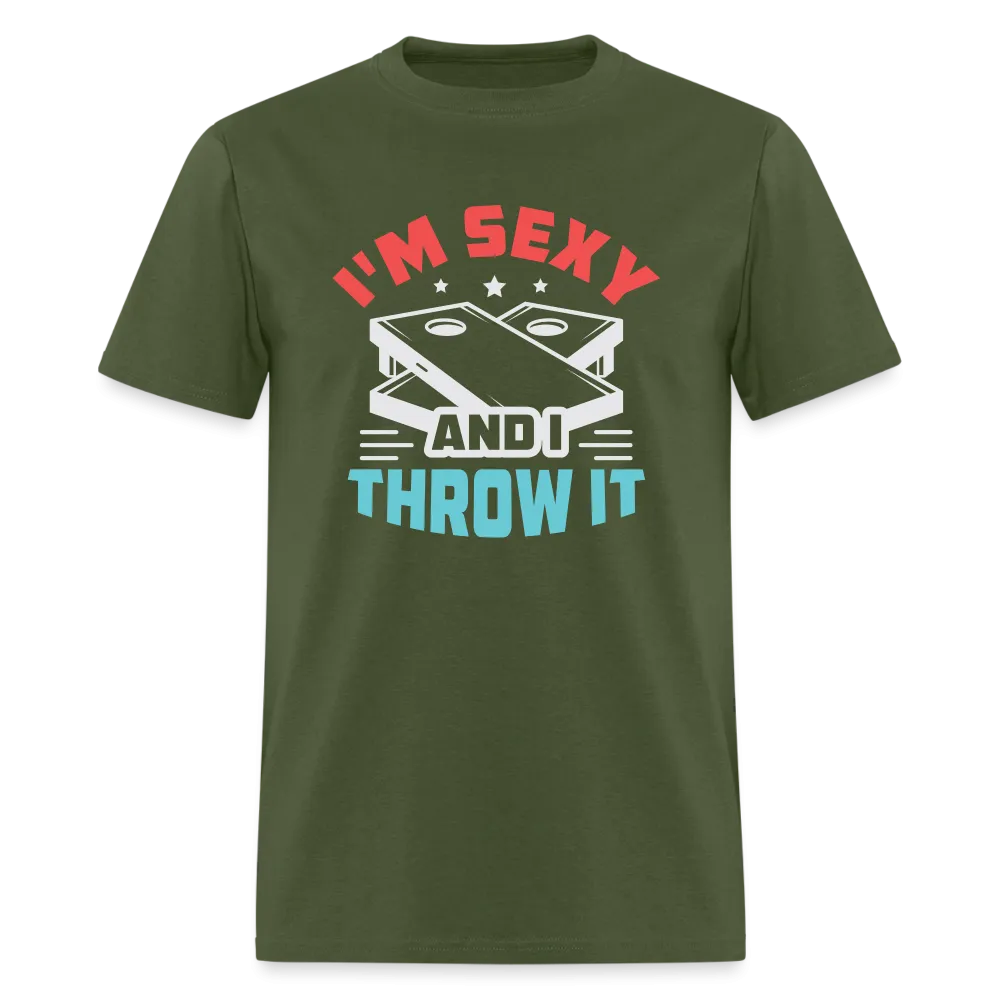 I'm Sexy and I Throw It (Cornhole Game) T-Shirt