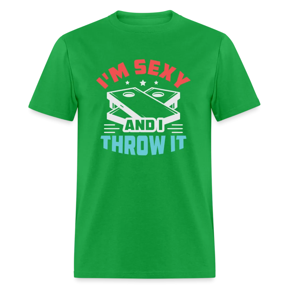 I'm Sexy and I Throw It (Cornhole Game) T-Shirt